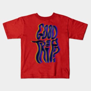 Good trip? Kids T-Shirt